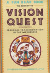 THE BOOK OF THE VISION QUEST: personal transformation in the wilderness. 